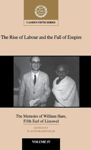 Picture of The Rise of Labour and the Fall of Empire: The Memoirs of William Hare, Fifth Earl of Listowel