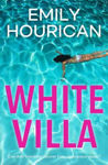 Picture of White Villa: What happens when you invite an outsider in?