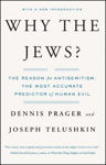 Picture of Why the Jews?: The Reason for Antisemitism