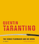 Picture of Quentin Tarantino: The iconic filmmaker and his work