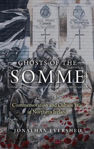 Picture of Ghosts of the Somme: Commemoration and Culture War in Northern Ireland