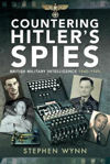 Picture of Countering Hitler's Spies: British Military Intelligence, 1940-1945
