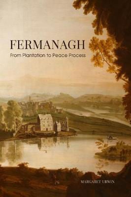 Picture of Fermanagh - From Plantation to Peace Process