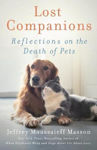 Picture of Lost Companions: Reflections on the Death of Pets **EXP