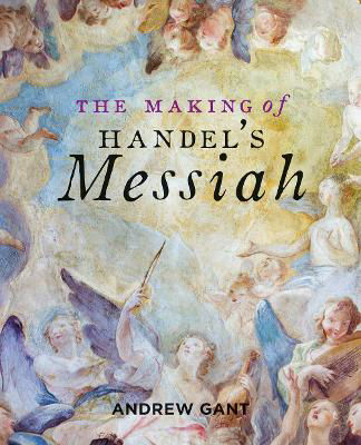 Picture of Making of Handel's Messiah, The