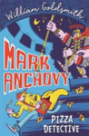 Picture of Mark Anchovy: Pizza Detective (Mark Anchovy 1)