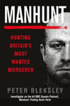 Picture of Manhunt: Tracking Britain's Most Wanted Murderer