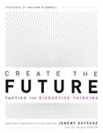 Picture of Create the Future + the Innovation Handbook: Tactics for Disruptive Thinking