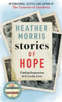 Picture of Stories of Hope: From the bestselling author of The Tattooist of Auschwitz ***EXP