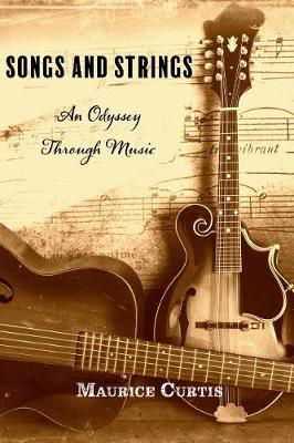 Picture of Songs and Strings: An Odyssey through Music