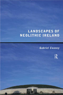 Picture of Landscapes Of Neolithic Ireland