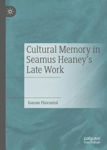 Picture of Cultural Memory in Seamus Heaney's Late Work