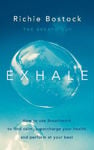 Picture of Exhale: How to Use Breathwork to Find Calm, Supercharge Your Health and Perform at Your Best