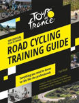 Picture of The Official Tour de France Road Cycling Training Guide