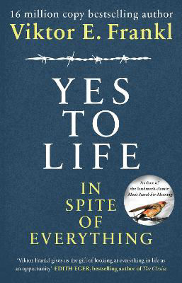 Picture of Yes To Life In Spite of Everything