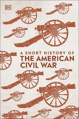 Picture of Short History of The American Civil War