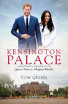 Picture of Kensington Palace: An intimate memoir from Queen Mary to Meghan Markle