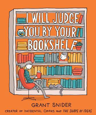 Picture of I Will Judge You by Your Bookshelf
