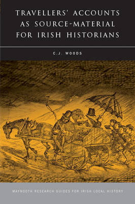Picture of Travellers' Accounts as Source Material for Irish Historians