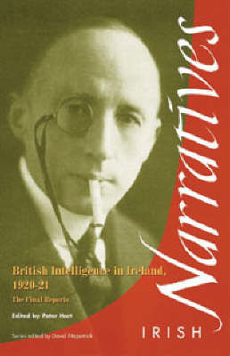 Picture of British Intelligence in Ireland: The Final Reports
