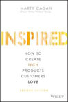 Picture of Inspired: How to Create Tech Products Customers Love 2nd Ed