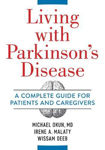 Picture of Living With Parkinson's Disease: A Complete Guide to Patients and Caregivers