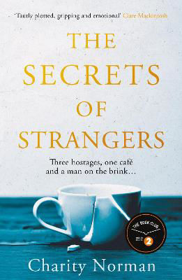 Picture of The Secrets of Strangers: A BBC Radio 2 Book Club Pick