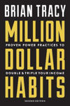 Picture of Million Dollar Habits: Proven Power Practices to Double and Triple Your Income