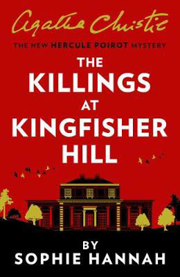 Picture of The Killings At Kingfisher Hill: The New Hercule Poirot Mystery