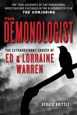 Picture of The Demonologist: The Extraordinary Career of Ed and Lorraine Warren