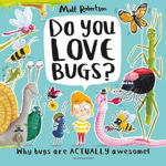 Picture of Do You Love Bugs?