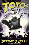 Picture of Toto the Ninja Cat and the Superstar Catastrophe: Book 3