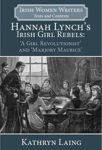 Picture of Hannah Lynch's Irish Girl Rebels: 'A Girl Revolutionist' and 'Marjory Maurice'