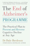 Picture of The End of Alzheimer's Programme: The Practical Plan to Prevent and Reverse Cognitive Decline at Any Age