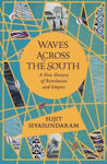 Picture of Waves Across The South: A New History Of Revolution And Empire