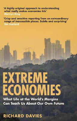 Picture of Extreme Economies: Survival, Failure, Future - Lessons from the World's Limits