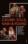 Picture of Crosby, Stills, Nash & Young: The Biography