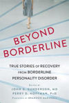 Picture of Beyond Borderline: True Stories of Recovery from Borderline Personality Disorder