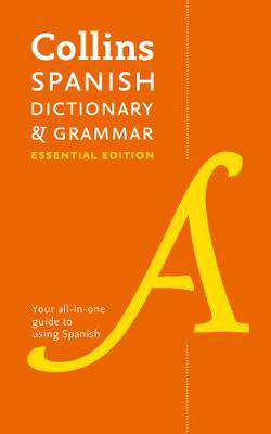 Picture of Spanish Essential Dictionary and Grammar: Two books in one (Collins Essential)