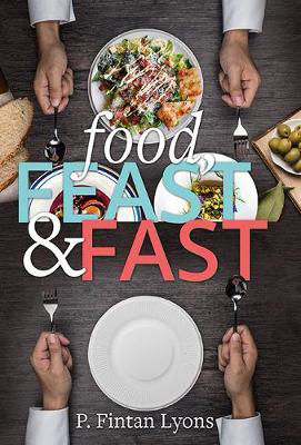 Picture of Food, Feast & Fast