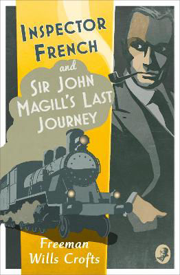 Picture of Inspector French: Sir John Magill's Last Journey