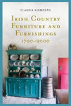 Picture of Irish Country Furniture and Furnishings 1700-2000