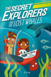 Picture of The Secret Explorers And The Lost Whales