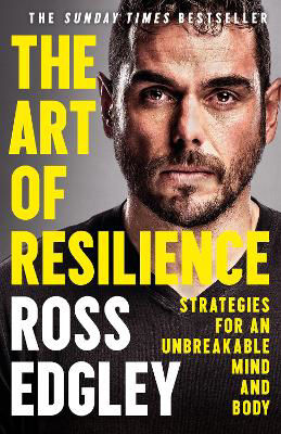 Picture of The Art Of Resilience: Strategies For An Unbreakable Mind And Body