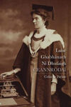 Picture of Luíse Ghabhánach Ní Dhufaigh : Ceannródaí