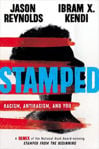Picture of Stamped: Racism, Antiracism, and You: A Remix of the National Book Award-winning Stamped from the Beginning