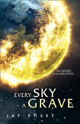 Picture of The Ascendance Series (1) — EVERY SKY A GRAVE