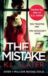 Picture of The Mistake: An unputdownable psychological thriller with a brilliant twist