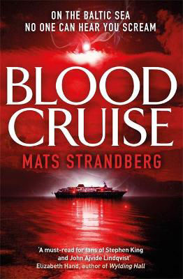 Picture of Blood Cruise: A thrilling chiller from the 'Swedish Stephen King'