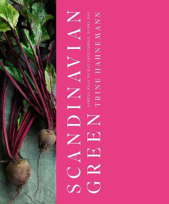 Picture of Scandinavian Green: Simple ways to eat vegetarian, every day